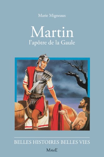 Beispielbild fr N47 Martin, l'ap tre de la Gaule zum Verkauf von WorldofBooks
