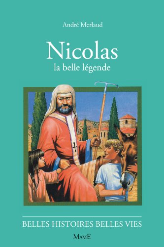 Stock image for Nicolas, la belle lgende for sale by medimops