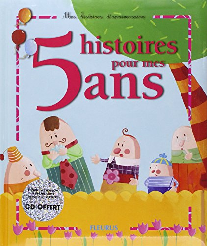 Beispielbild fr 5 histoires pour mes 5 ans (1 livre + 1 CD audio) zum Verkauf von Ammareal