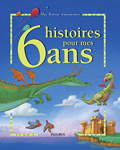 Beispielbild fr 6 histoires pour mes 6 ans (1CD audio) (French Edition) zum Verkauf von HPB-Diamond