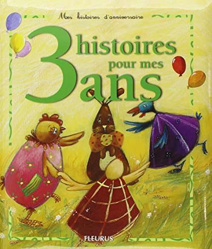 Stock image for 3 histoires pour mes 3 ans (1CD audio) for sale by AwesomeBooks