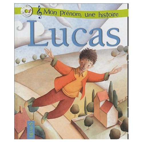 Beispielbild fr Mon prnom : Lucas (+ CD) zum Verkauf von medimops