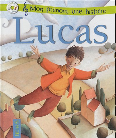 9782215045427: Mon prénom : Lucas (+ CD)