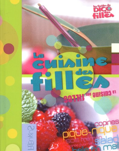 Stock image for la cuisine des filles t.1 for sale by Better World Books