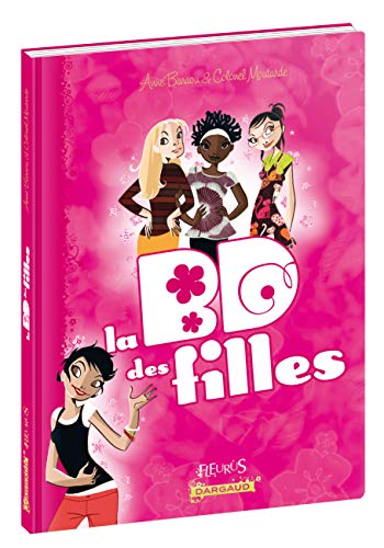 Beispielbild fr La BD des filles zum Verkauf von Librairie Th  la page