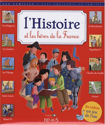 Beispielbild fr L'histoire Et Les Hros De La France zum Verkauf von RECYCLIVRE