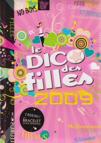 Beispielbild fr DICO DES FILLES 2009 (+BRACELET) Rouyer, Dominique-Alice et Dupuy-Sauze, Marianne zum Verkauf von BIBLIO-NET