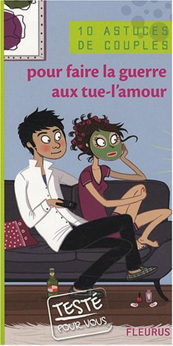 9782215047551: Pour faire la guerre aux tue-l'amour (French Edition)