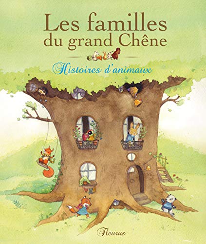 Imagen de archivo de Les Familles Du Grand Chne : Histoires D'animaux a la venta por RECYCLIVRE