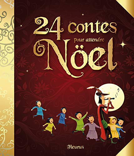 9782215048343: 24 contes pour attendre Nol (French Edition)