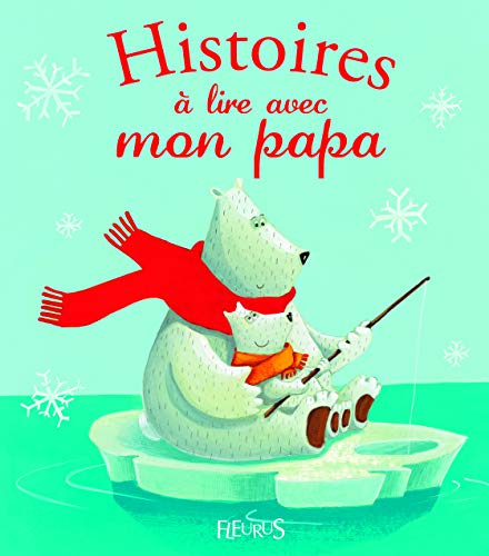 Stock image for Histoires  lire avec mon papa for sale by ThriftBooks-Dallas