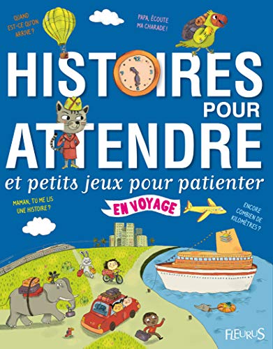 Beispielbild fr Histoire pour attendre et petits jeux pour patienter en voyage zum Verkauf von medimops