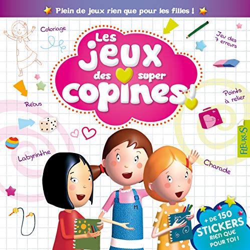 Beispielbild fr Les jeux des super copines ! zum Verkauf von medimops
