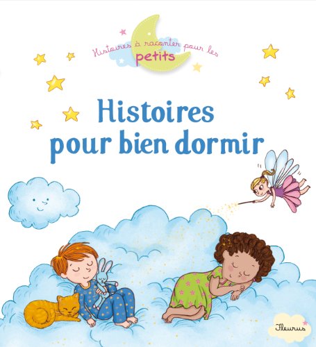 Stock image for Histoires pour bien dormir for sale by MusicMagpie