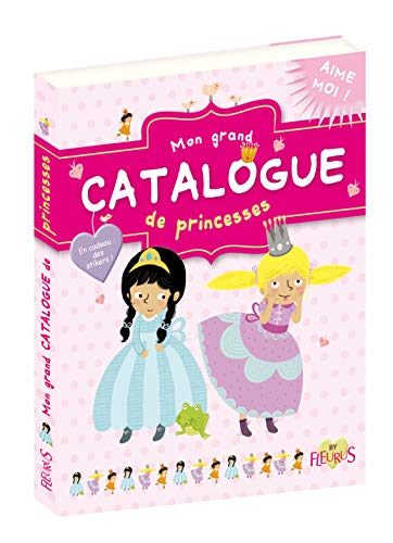 Beispielbild fr Mon grand catalogue de princesses (+ stickers) zum Verkauf von medimops