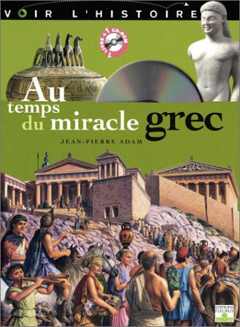 Beispielbild fr Au temps du miracle grec zum Verkauf von HPB-Red