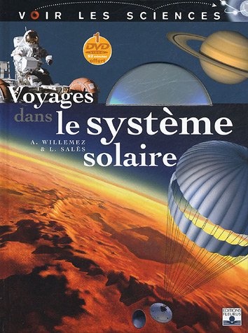 Stock image for Voyages dans le systme solaire (+DVD) for sale by Ammareal