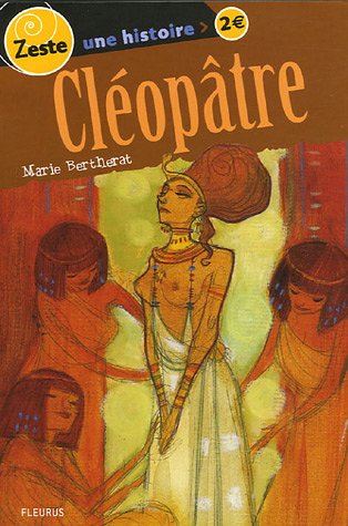 Stock image for Cl opâtre Bertherat, Marie and Bourgne, Marc for sale by LIVREAUTRESORSAS