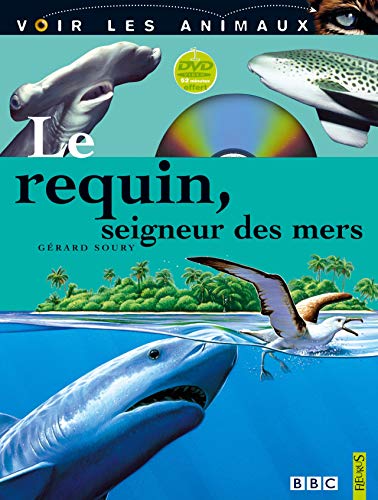 Beispielbild fr Requin le seigneur des mers + 1 DVD offert de 52 min zum Verkauf von Ammareal