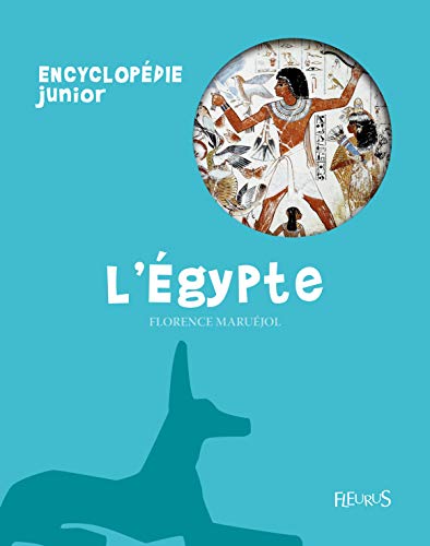 L'Egypte - Maruéjol, Florence