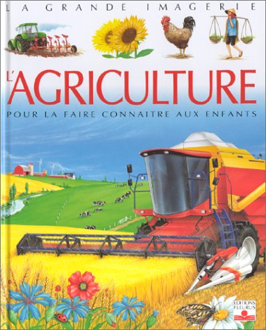 Beispielbild fr L'Agriculture zum Verkauf von Ammareal