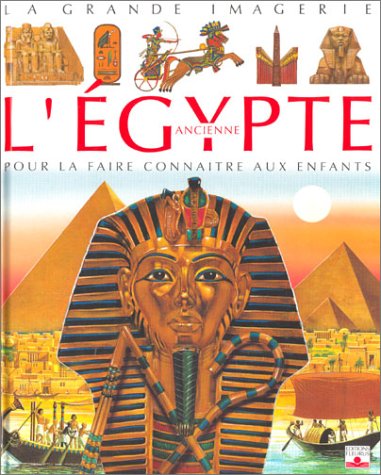 Stock image for EGYPTE ANCIENNE for sale by WorldofBooks