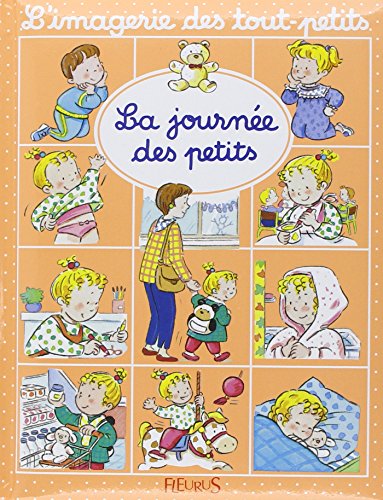 9782215061847: La Journe des petits (L'IMAGERIE DES TOUT-PETITS)