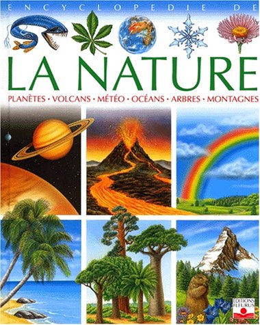 Stock image for Encyclopdie de la nature (French Edition) for sale by Better World Books