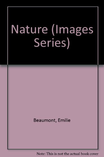 Beispielbild fr Nature (Images Series) zum Verkauf von SecondSale