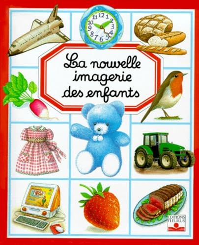 Stock image for La Nouvelle Imagerie des enfants (French Edition) for sale by Better World Books