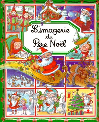 Beispielbild fr L'Imagerie De Pere Noel (French Edition) zum Verkauf von Better World Books