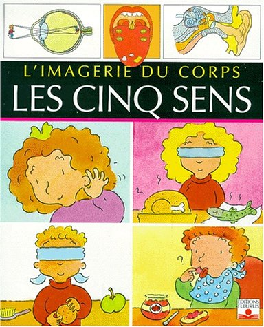 Les Cinq Sens (9782215064541) by Simon, Philippe; Soubrouillard, Nadine