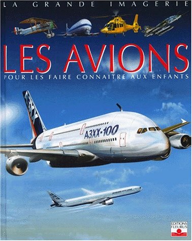 Beispielbild fr Les Avions (French Edition) zum Verkauf von Better World Books