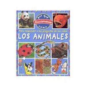 Stock image for Los Animales/ The Animals for sale by Hamelyn