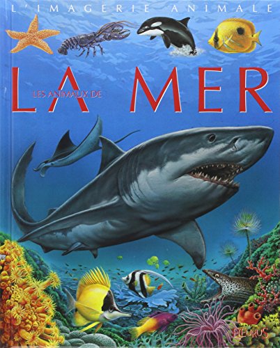 Stock image for Les Animaux de la mer for sale by WorldofBooks