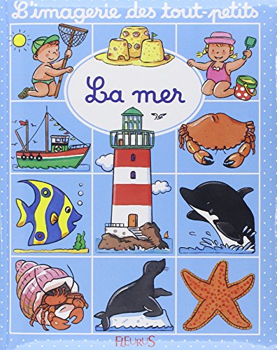 Imagen de archivo de Mer (L'IMAGERIE DES TOUT-PETITS) (French Edition) a la venta por SecondSale