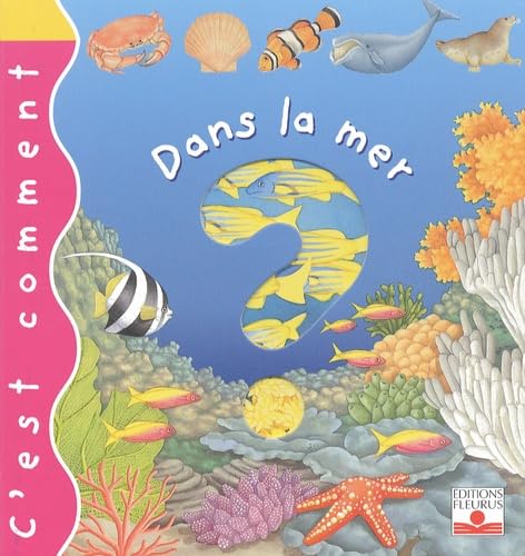 Imagen de archivo de Dans la mer (French Edition) a la venta por Better World Books