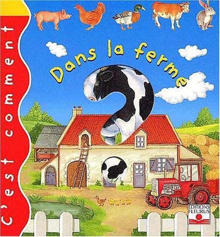 Stock image for Dans la ferme for sale by Ammareal