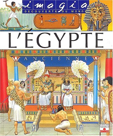 Beispielbild fr L'egypte Ancienne zum Verkauf von RECYCLIVRE