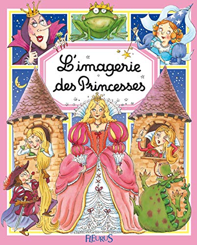 Beispielbild fr L'imagerie des princesses zum Verkauf von ThriftBooks-Dallas