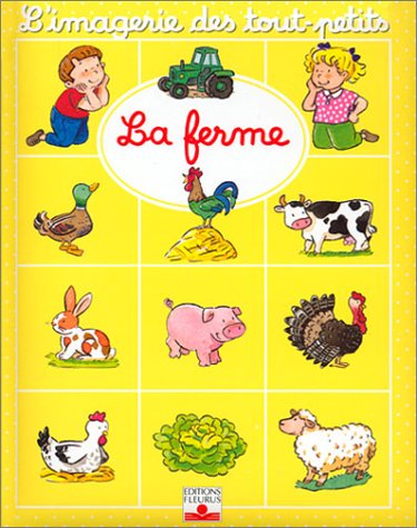 9782215069973: L'Imagerie des tout petits : La Ferme