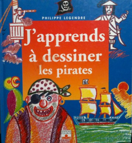 Beispielbild fr J'apprends  dessiner les pirates zum Verkauf von medimops