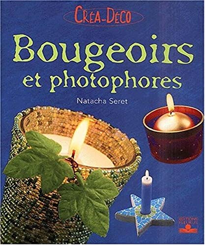 Beispielbild fr Bougeoirs et Photophores zum Verkauf von Ammareal