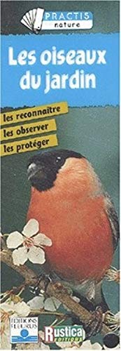 Beispielbild fr Les Oiseaux du jardin : Les reconnatre, les observer, les protger (dpliant) zum Verkauf von medimops