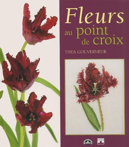 Imagen de archivo de Fleurs au point de croix a la venta por medimops