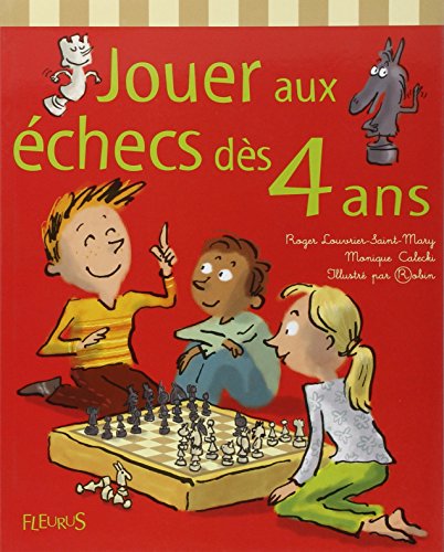 9782215077015: Jouer aux checs ds 4 ans