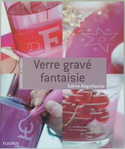 Stock image for Verre grav fantaisie for sale by LeLivreVert