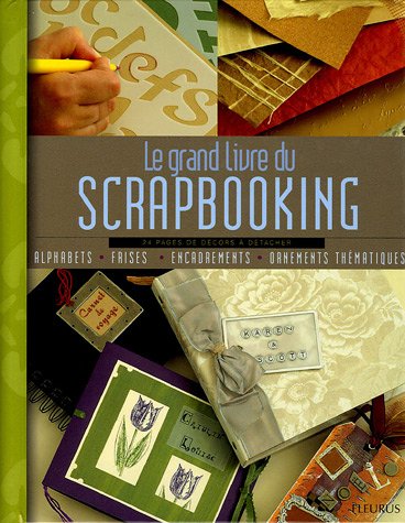 Beispielbild fr Le grand livre du Scrapbooking zum Verkauf von medimops