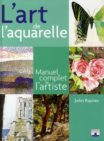 9782215077510: ART DE L'AQUARELLE (L')