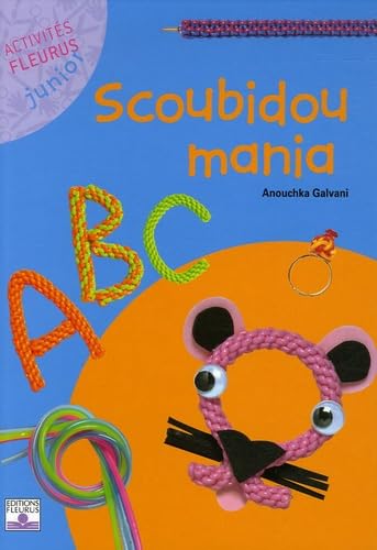 Beispielbild fr Scoubidou mania zum Verkauf von Ammareal